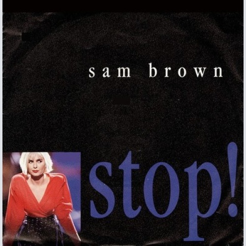 7", Single Sam Brown - Stop!