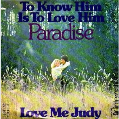 7", Single Paradise (27) - To Know Him, Is To Love Him
