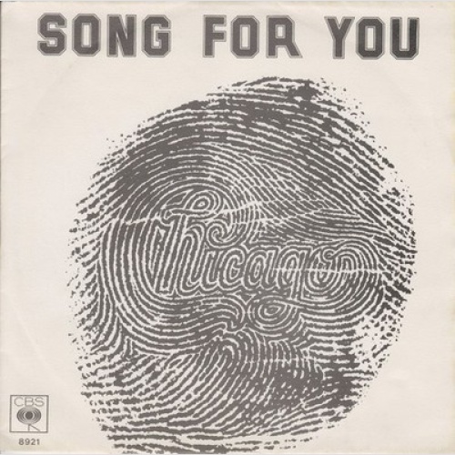 7", Single Chicago (2) - Song For You