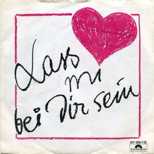 7", Single Wilfried - Lass Mi Bei Dir Sein