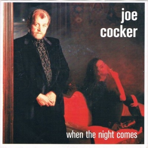 7", Single Joe Cocker - When The Night Comes