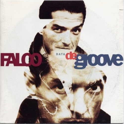 7", Single Falco - Data De Groove
