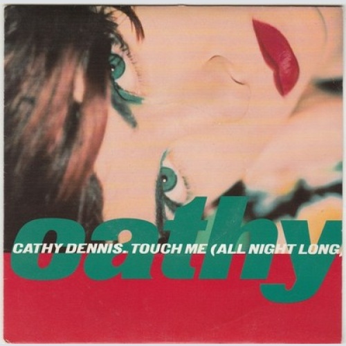 7", Single Cathy Dennis - Touch Me (All Night Long)