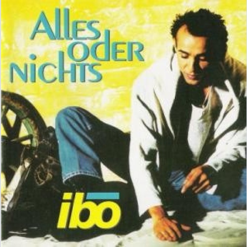 CD, Album Ibo (2) - Alles Oder Nichts