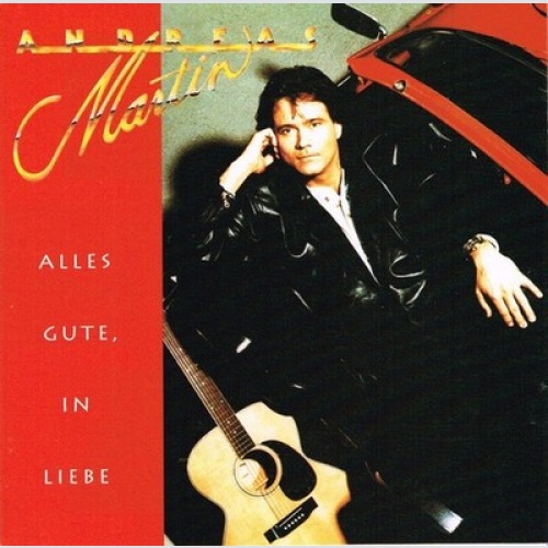CD, Album Andreas Martin (2) - Alles Gute, In Liebe