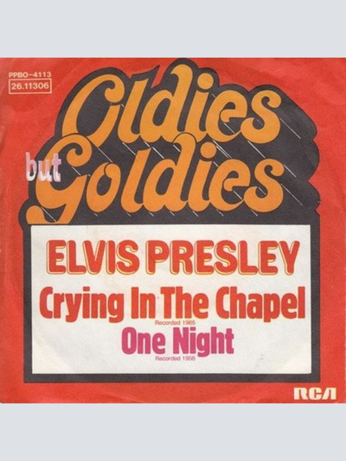 7", Single, RE Elvis Presley - Crying In The Chapel / One Night