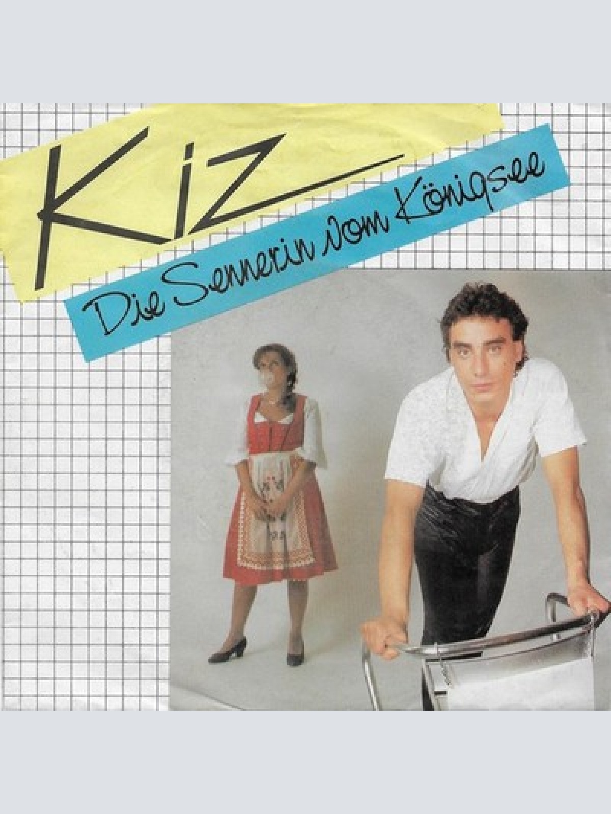 7", Single Kiz - Die Sennerin Vom Königsee