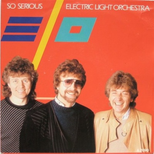 7", Single Electric Light Orchestra - So Serious