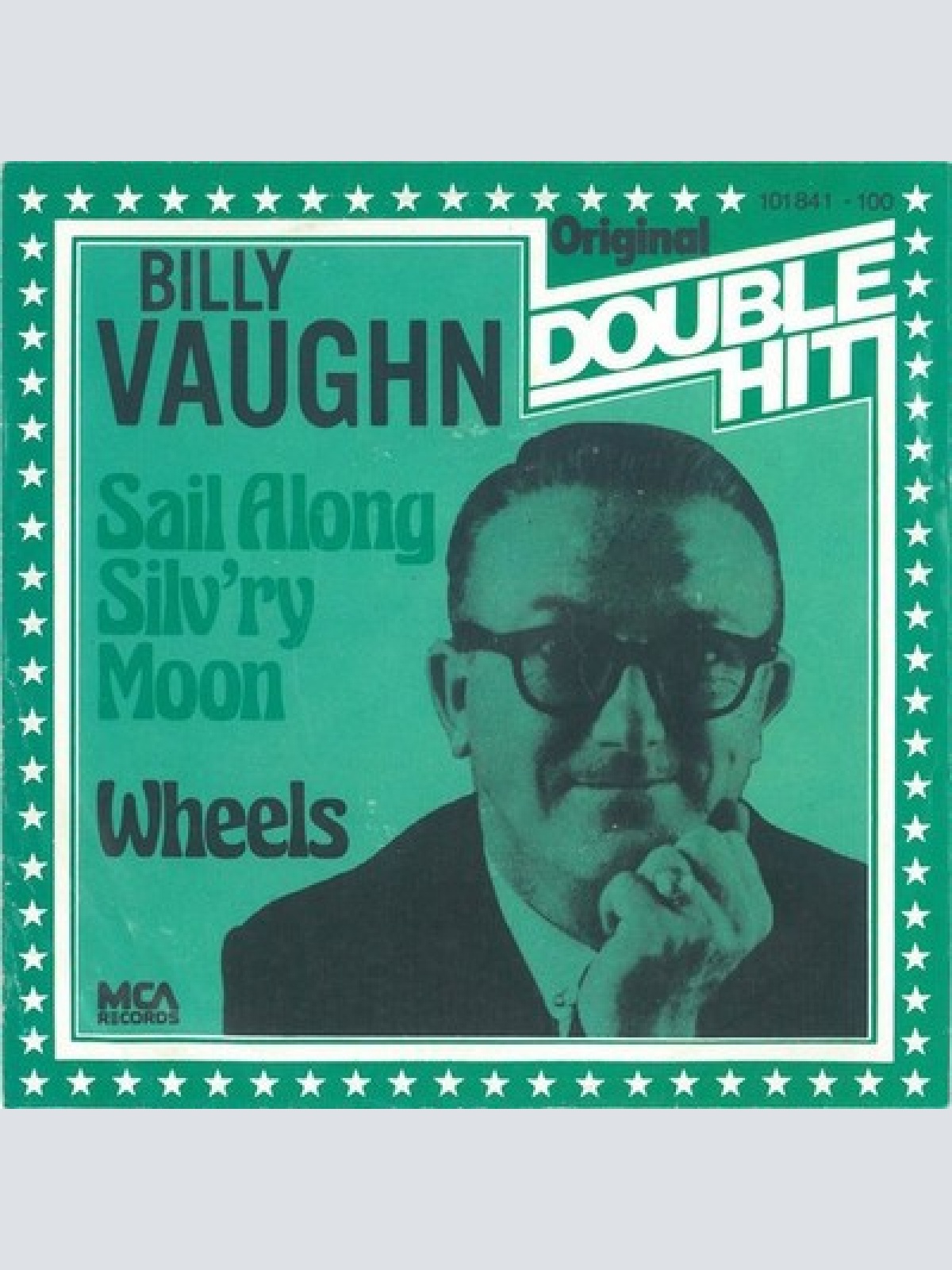 7", Single Billy Vaughn - Sail Along Silv'ry Moon / Wheels