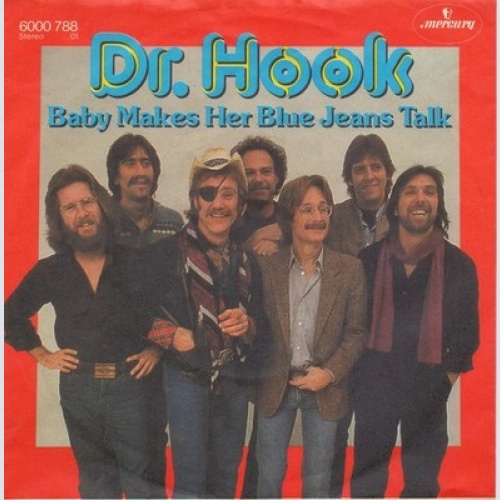 7", Single Dr. Hook - Baby Makes Her Blue Jeans Talk