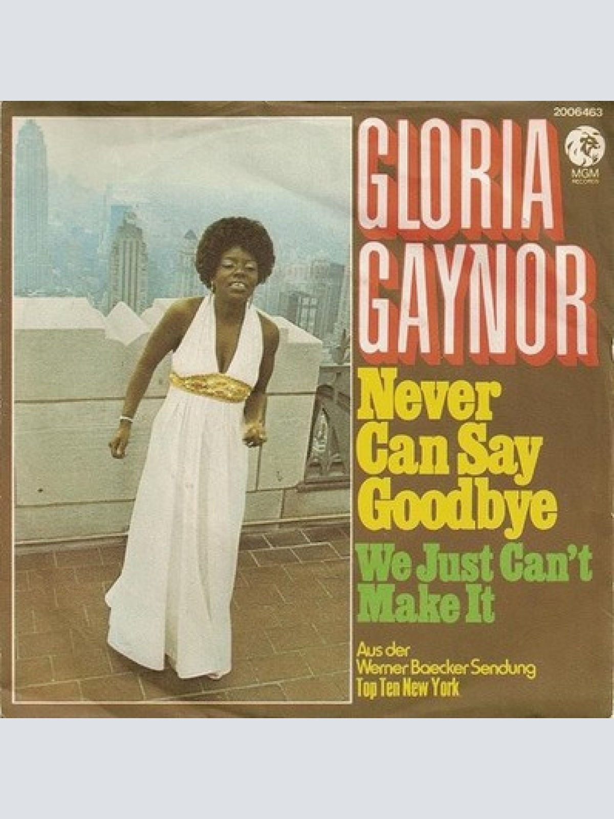 7", Single Gloria Gaynor - Never Can Say Goodbye