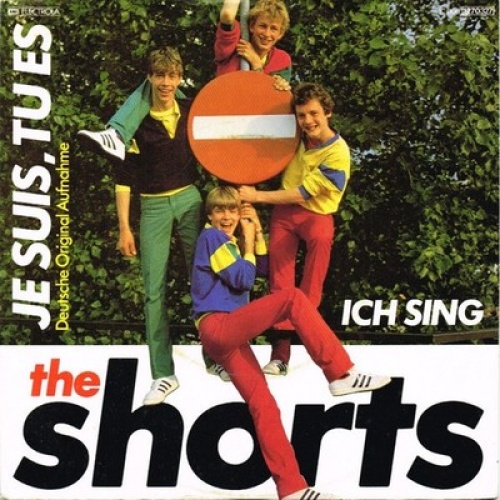 7", Single The Shorts - Je Suis, Tu Es