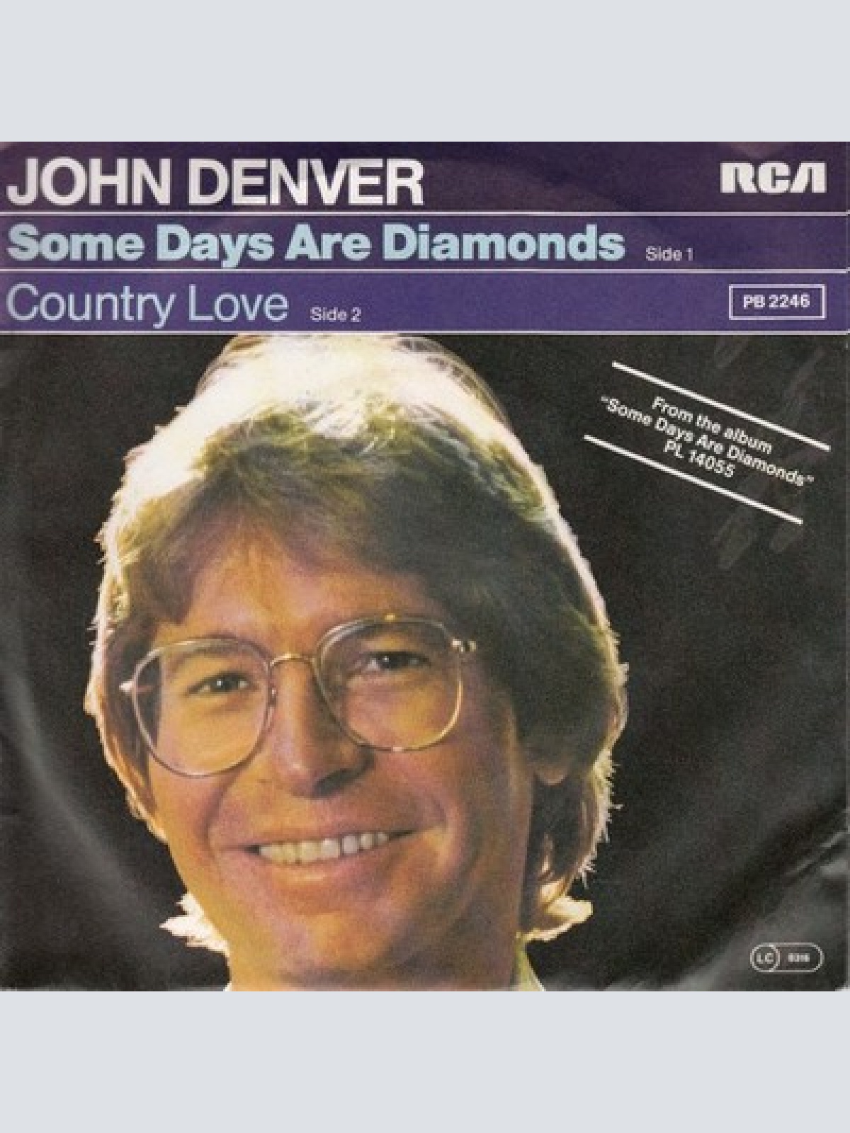 7", Single John Denver - Some Days Are Diamonds
