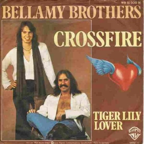 7", Single Bellamy Brothers - Crossfire