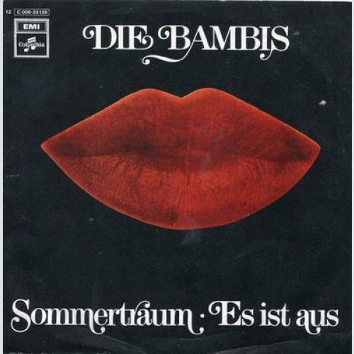 7", Single Die Bambis - Sommertraum / Es Ist Aus