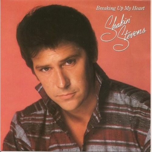 7", Single Shakin' Stevens - Breaking Up My Heart