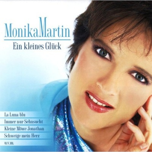 CD, Comp Monika Martin - Ein Kleines Glück