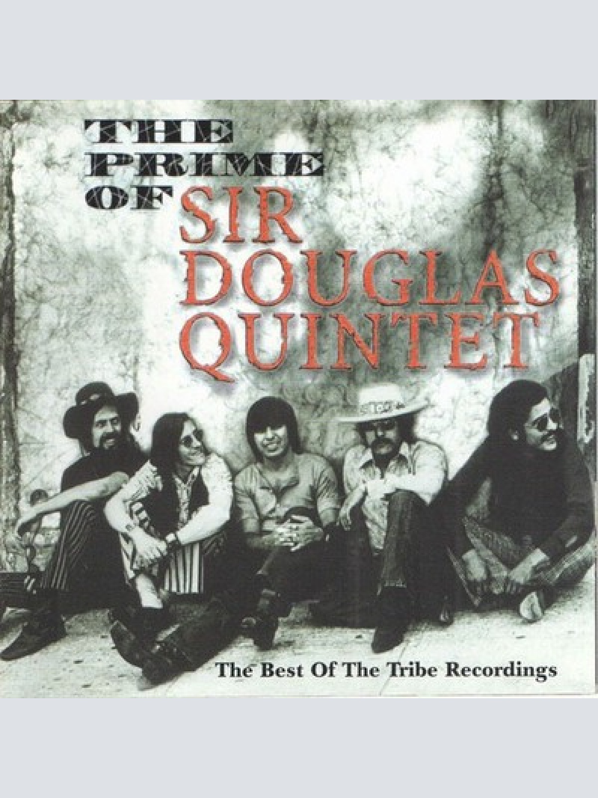 2xCD, Comp Sir Douglas Quintet - The Prime Of Sir Douglas Quintet (The Best O...