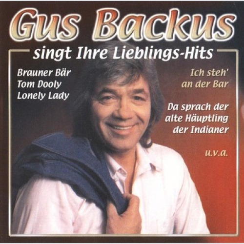 CD, Comp Gus Backus - Singt Ihre Lieblings-Hits