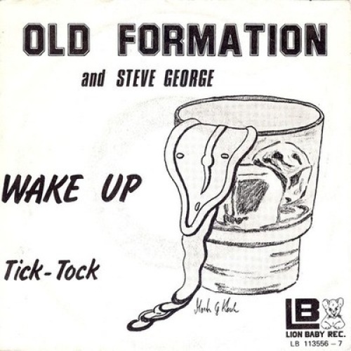 7", Single Old Formation And Steve George (7) - Wake Up
