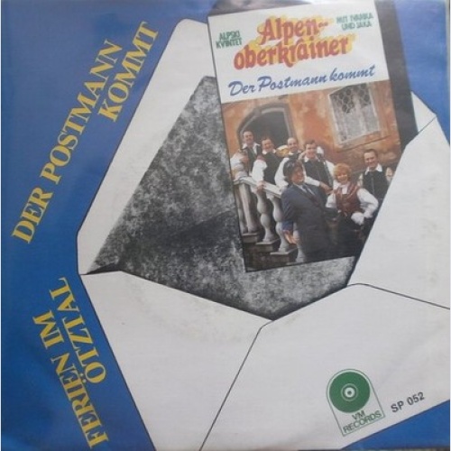 7", Single Alpenoberkrainer Mit Ivanka* Und Otto* - Der Postmann Kommt