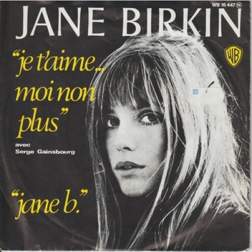 7", Single, RE Jane Birkin Avec Serge Gainsbourg - Je T'aime... Moi Non Plus