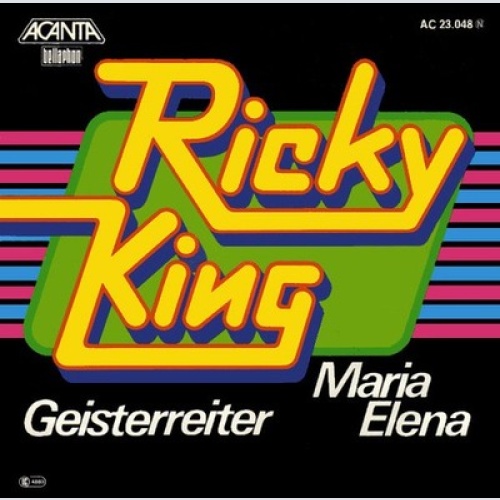 7", Single, RE Ricky King - Maria Elena / Geisterreiter