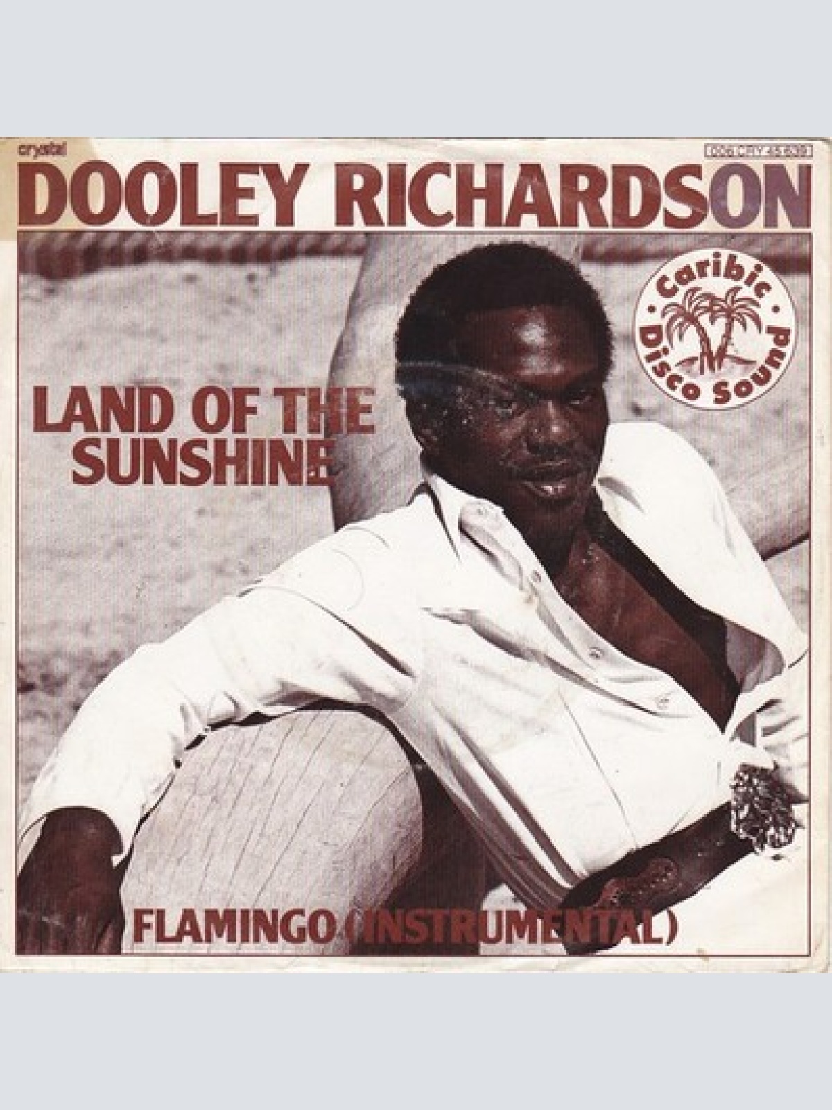 7", Single Dooley Richardson - Land Of The Sunshine
