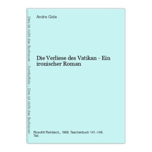 Die Verliese des Vatikan - Ein ironischer Roman Gide, Andre:
