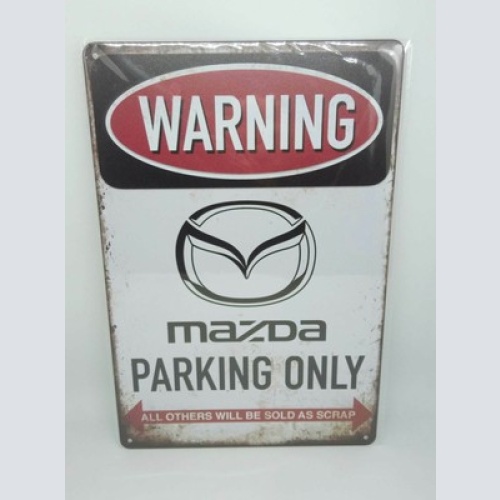 Nostalgie Vintage Retro Blechschild "Warning Mazda Parking Only" 30x20 50352