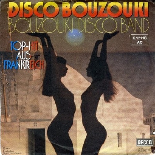 7", Single Bouzouki Disco Band* - Disco Bouzouki