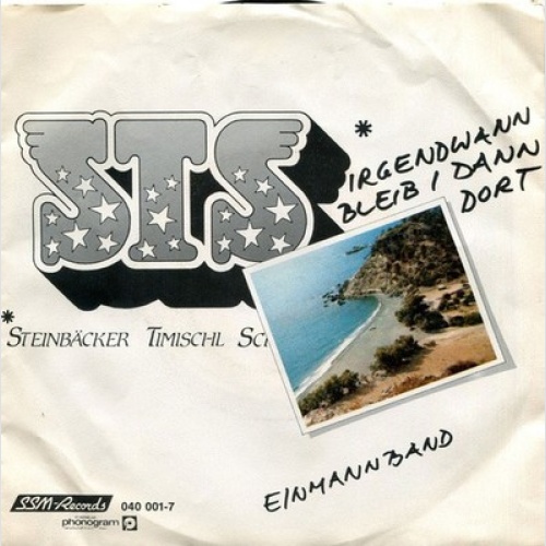 7", Single STS (3) - Irgendwann Bleib I Dann Dort / Einmannband
