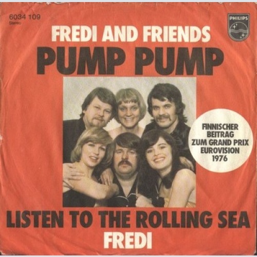 7", Single Fredi And Friends* - Pump Pump