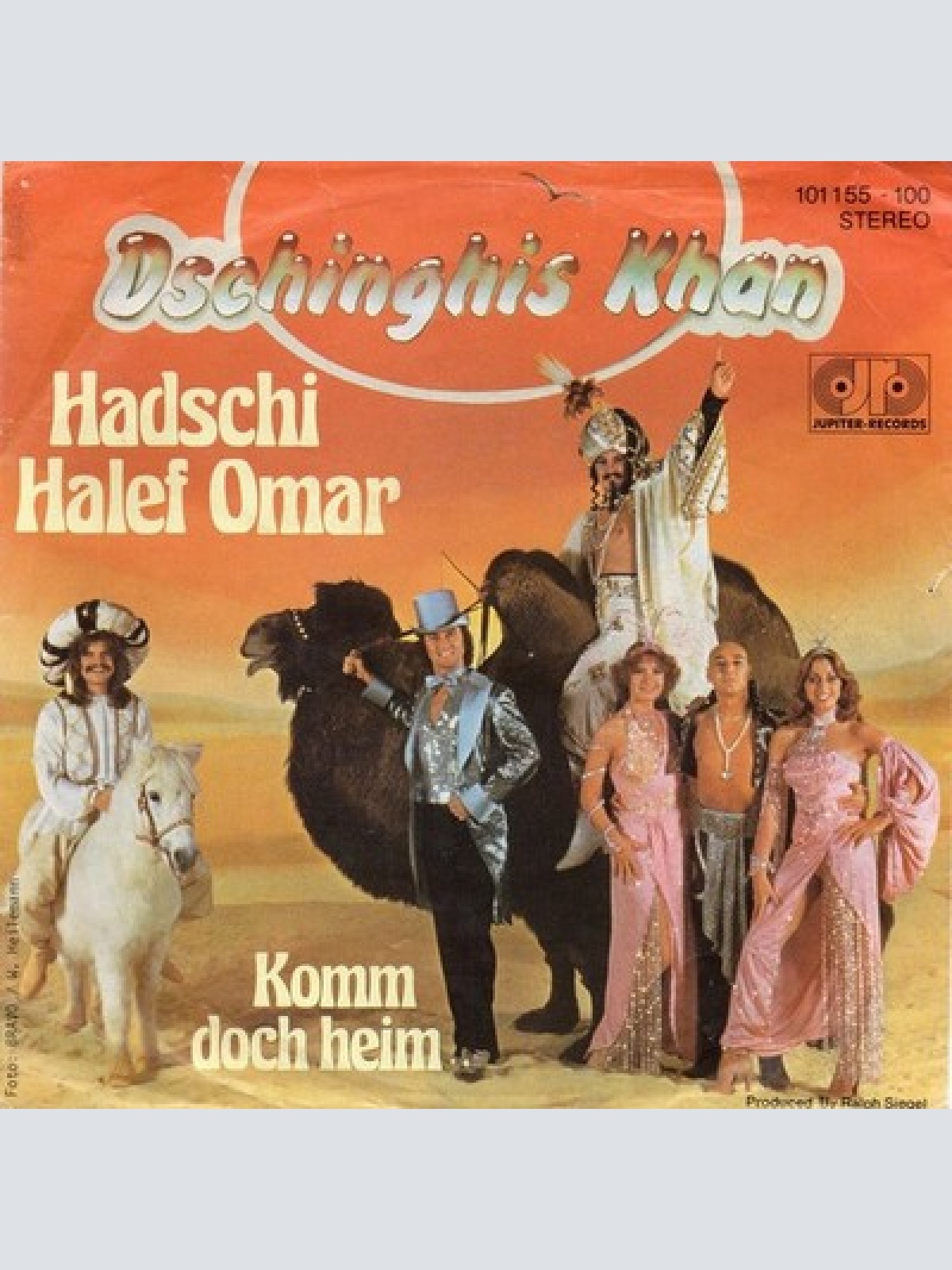 7", Single Dschinghis Khan - Hadschi Halef Omar / Komm Doch Heim