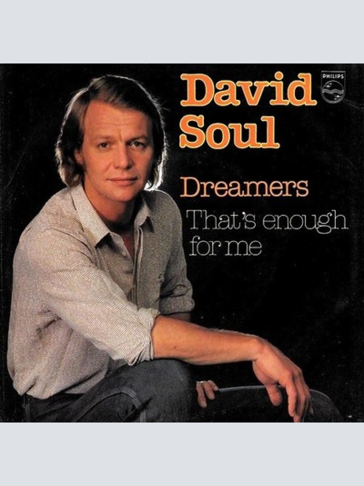 7" David Soul - Dreamers