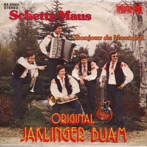 7", Single Original Jaklinger Buam* - Schetty Maus