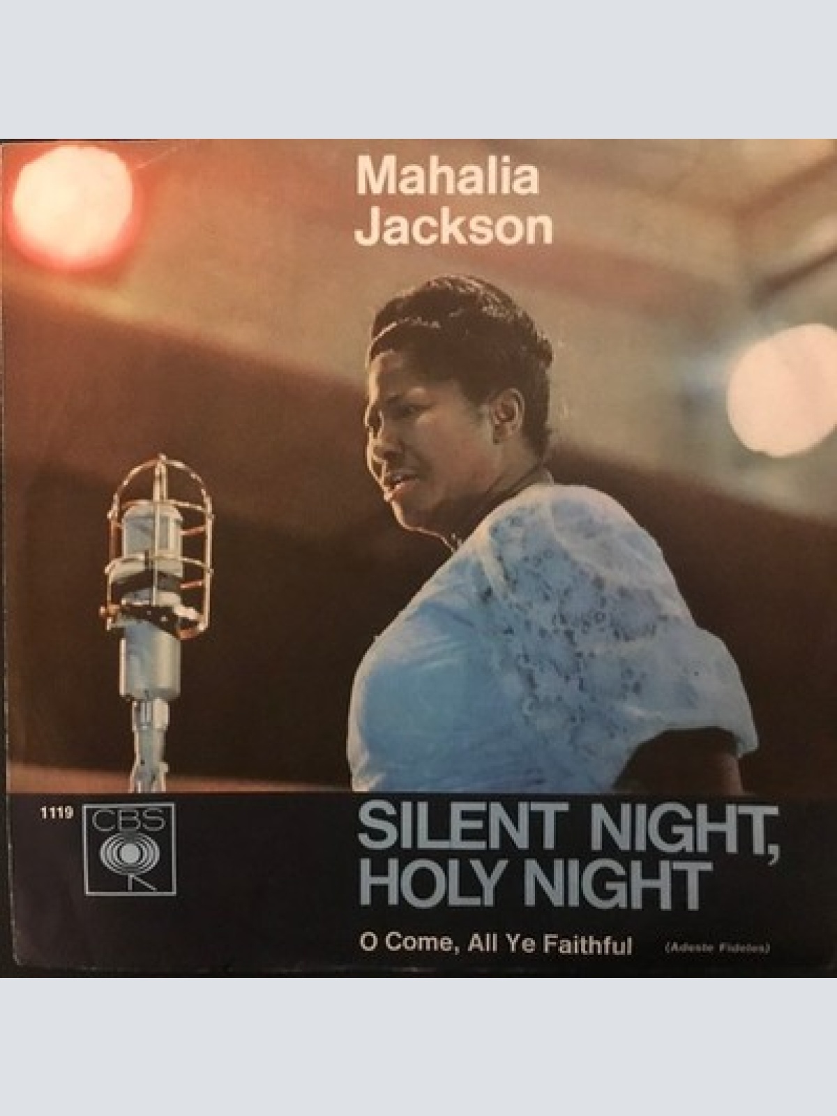 7", Single, Mono Mahalia Jackson - Silent Night, Holy Night