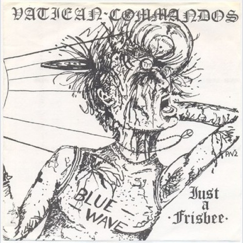 7", RE, RM Vatican Commandos - Just A Frisbee