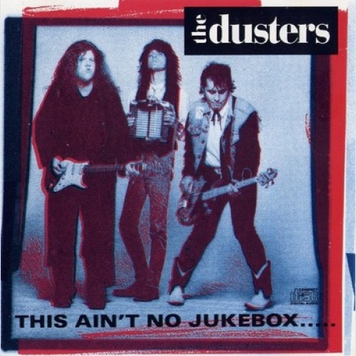 CD, Album The Dusters - This Ain't No Jukebox