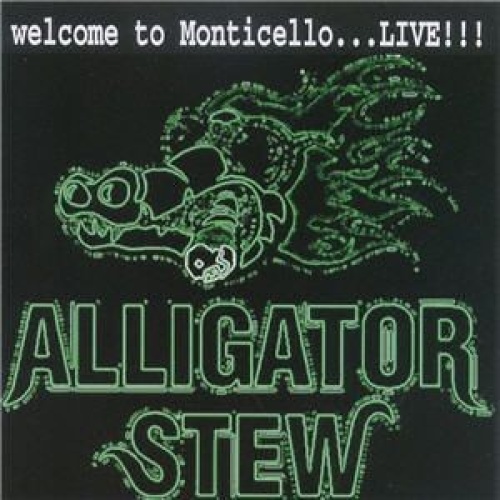 CD, Album Alligator Stew - Welcome To Monticello ... Live !!!