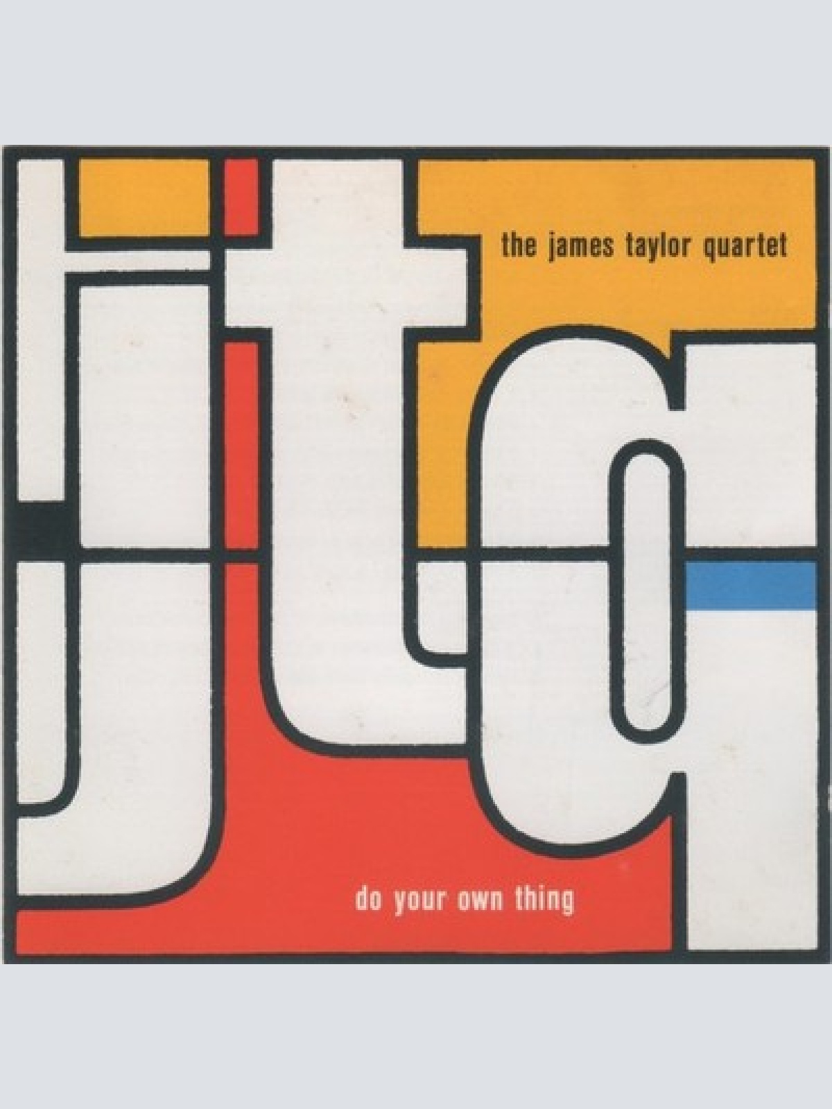 CD, Album, RE The James Taylor Quartet - Do Your Own Thing