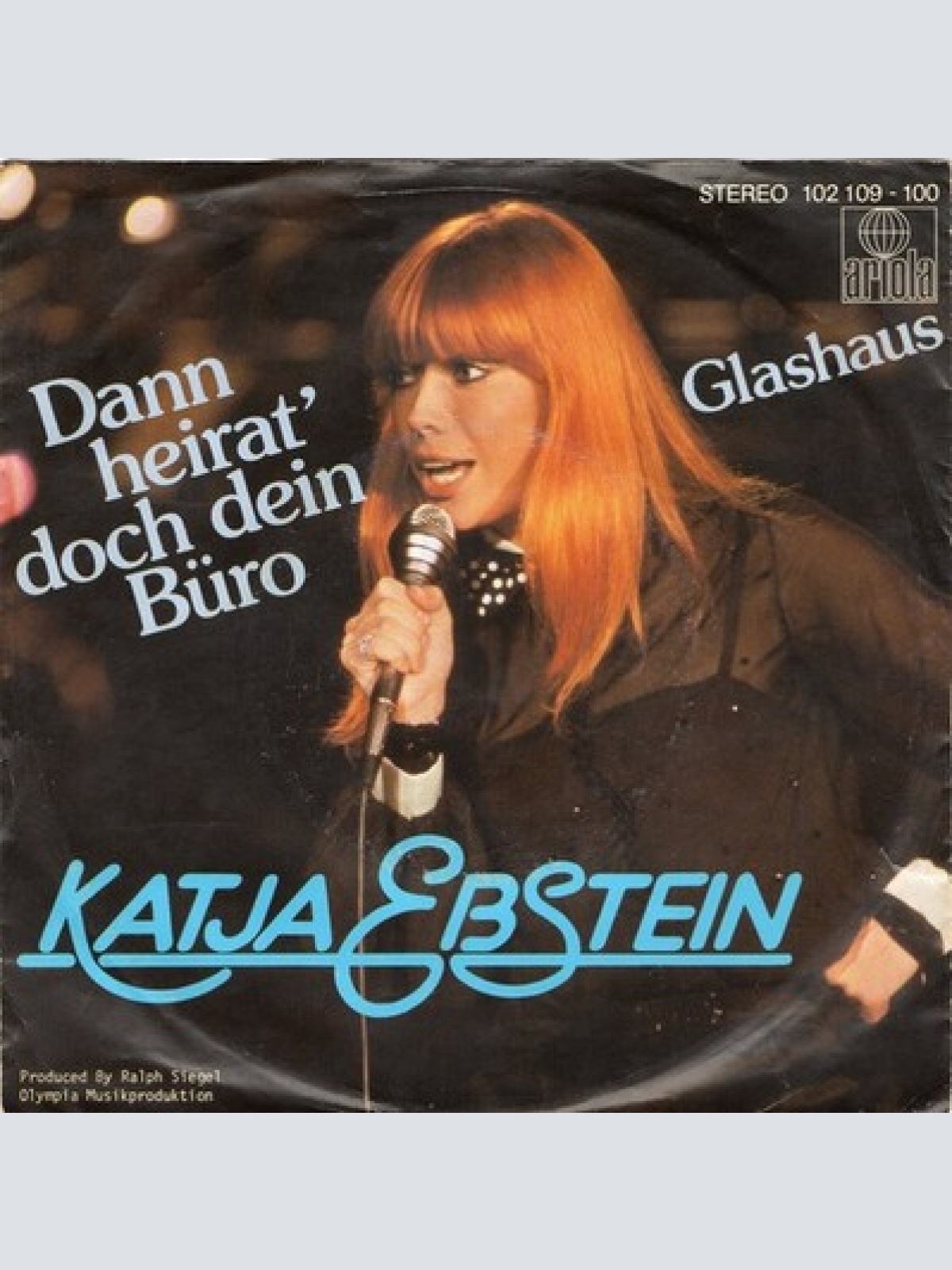 7", Single Katja Ebstein - Dann Heirat' Doch Dein Büro