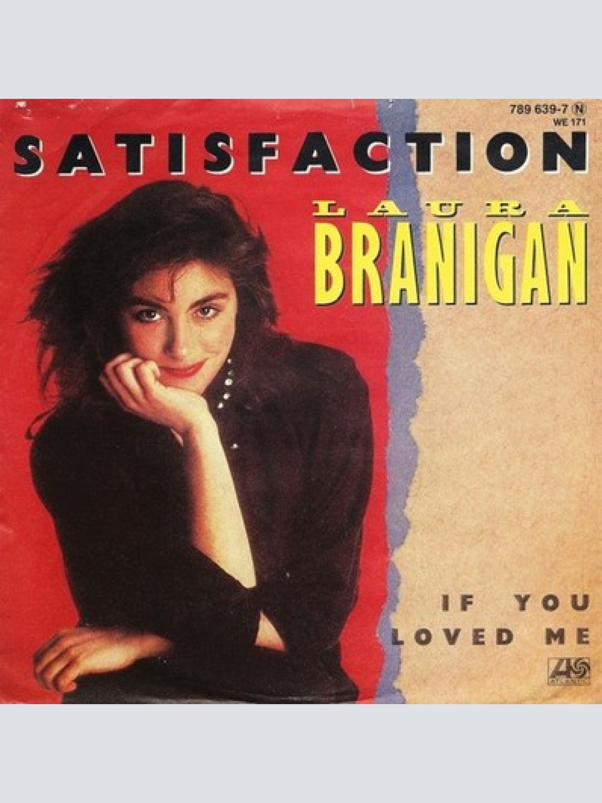 7", Single Laura Branigan - Satisfaction
