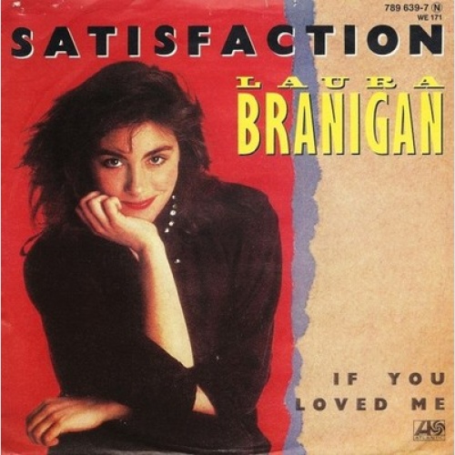 7", Single Laura Branigan - Satisfaction