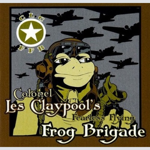 CD, Album Colonel Les Claypool's Fearless Flying Frog Brigade* - Live Frogs S...
