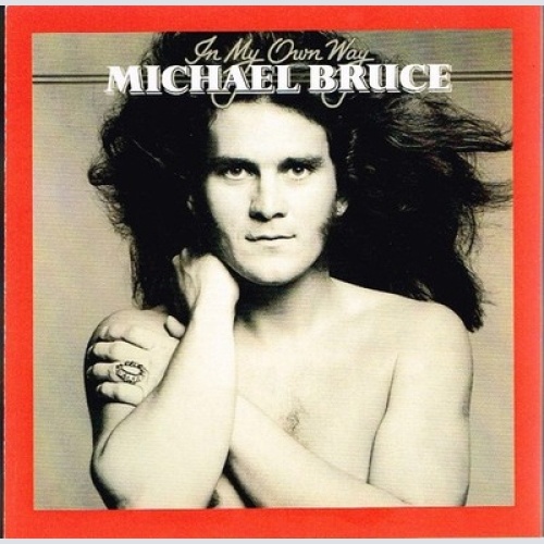 CD, Album, RE Michael Bruce - In My Own Way