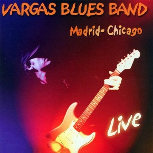 CD, Album Vargas Blues Band - Madrid-Chicago Live