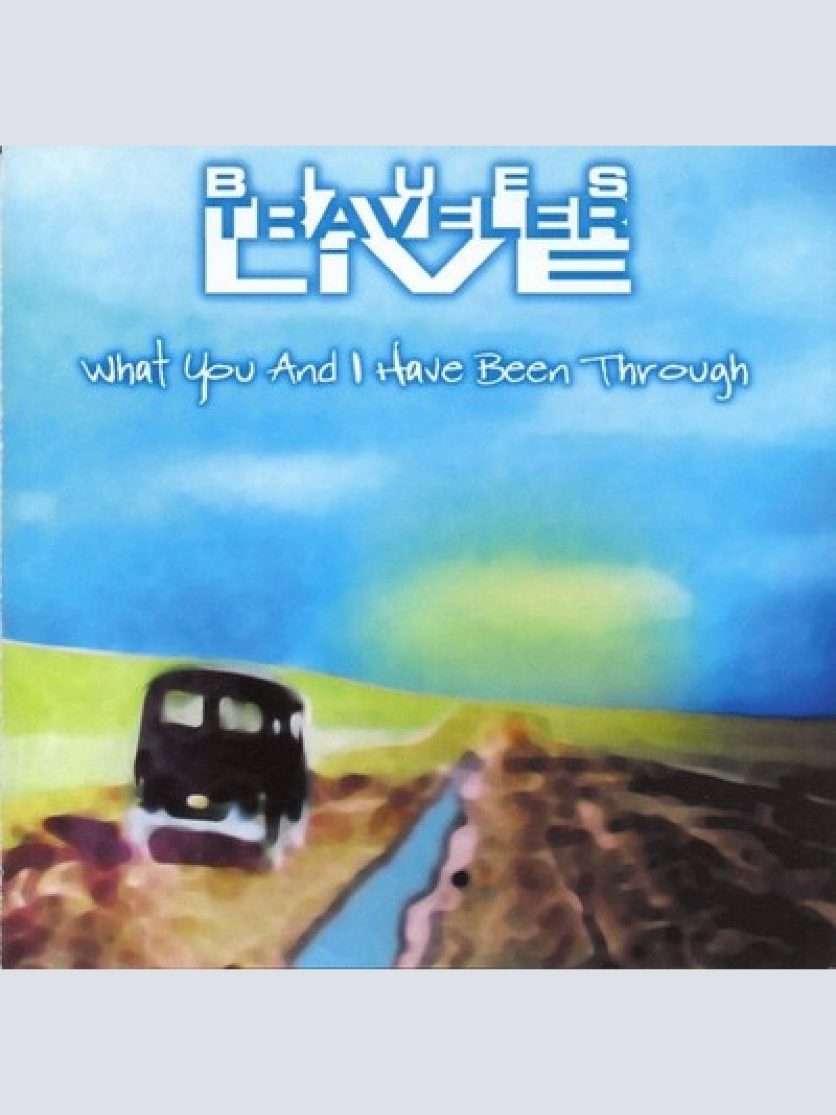 CD, Album Blues Traveler - What You And I Have Been Through