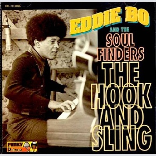 CD, Comp Eddie Bo - The Hook And Sling