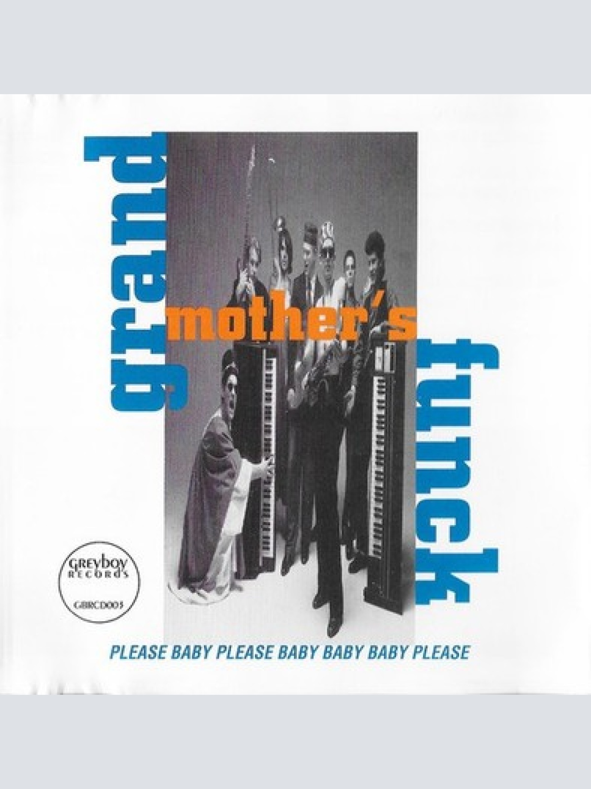 CD, Album Grand Mother's Funck - Please Baby Please Baby Baby Baby Please